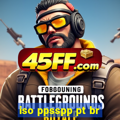 iso ppsspp pt br